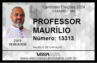 Candidato PROFESSOR MAURÍLIO 2024 - CAXAMBU - Eleições