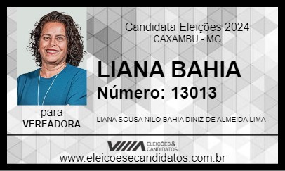 Candidato LIANA BAHIA 2024 - CAXAMBU - Eleições