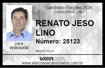 Candidato RENATO JESO LINO 2024 - CONGONHAL - Eleições