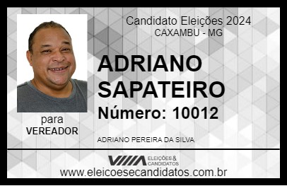 Candidato ADRIANO SAPATEIRO 2024 - CAXAMBU - Eleições