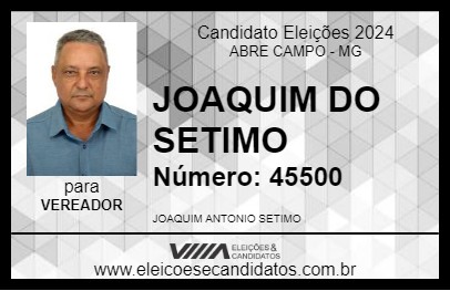 Candidato JOAQUIM DO SETIMO 2024 - ABRE CAMPO - Eleições