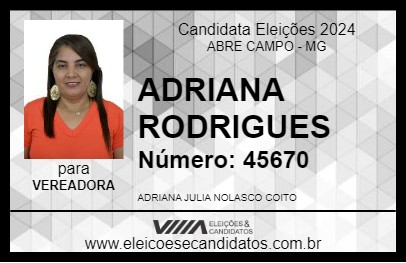 Candidato ADRIANA RODRIGUES 2024 - ABRE CAMPO - Eleições