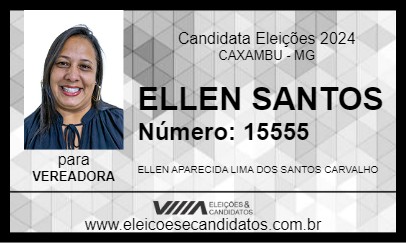 Candidato ELLEN SANTOS 2024 - CAXAMBU - Eleições