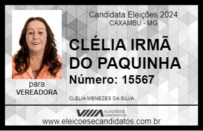 Candidato CLÉLIA IRMÃ DO PAQUINHA 2024 - CAXAMBU - Eleições