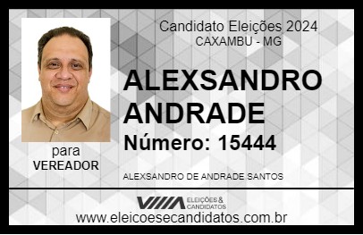 Candidato ALEXSANDRO ANDRADE 2024 - CAXAMBU - Eleições