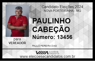 Candidato PAULINHO CABEÇÃO 2024 - NOVA PORTEIRINHA - Eleições