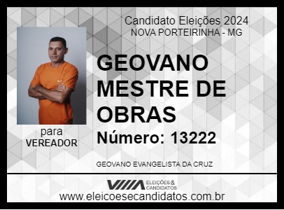 Candidato GEOVANO MESTRE DE OBRAS 2024 - NOVA PORTEIRINHA - Eleições