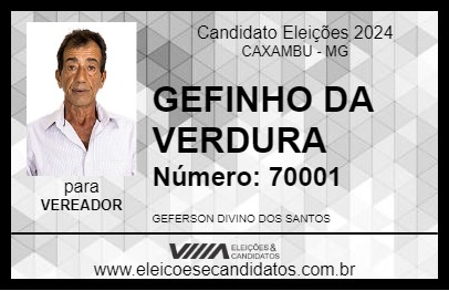 Candidato GEFINHO DA VERDURA 2024 - CAXAMBU - Eleições