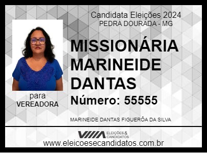 Candidato MISSIONÁRIA MARINEIDE DANTAS 2024 - PEDRA DOURADA - Eleições