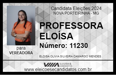 Candidato PROFESSORA ELOÍSA 2024 - NOVA PORTEIRINHA - Eleições