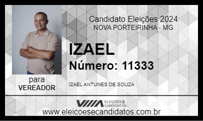 Candidato IZAEL 2024 - NOVA PORTEIRINHA - Eleições