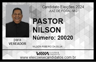 Candidato PASTOR NILSON 2024 - JUIZ DE FORA - Eleições