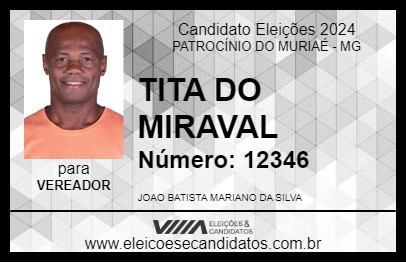 Candidato TITA DO MIRAVAL 2024 - PATROCÍNIO DO MURIAÉ - Eleições