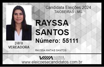 Candidato RAYSSA SANTOS 2024 - TAIOBEIRAS - Eleições