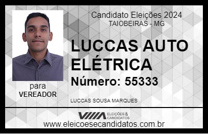 Candidato LUCAS AUTO ELÉTRICA 2024 - TAIOBEIRAS - Eleições