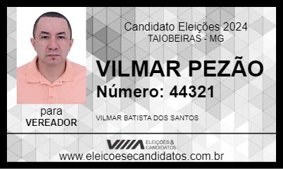 Candidato VILMAR PEZÃO 2024 - TAIOBEIRAS - Eleições