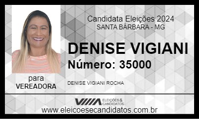 Candidato DENISE VIGIANI 2024 - SANTA BÁRBARA - Eleições