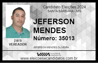 Candidato JEFERSON MENDES 2024 - SANTA BÁRBARA - Eleições