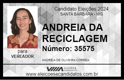 Candidato ANDREIA DA RECICLAGEM 2024 - SANTA BÁRBARA - Eleições