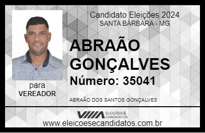 Candidato ABRAÃO GONÇALVES 2024 - SANTA BÁRBARA - Eleições