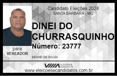 Candidato DINEI DO CHURRASQUINHO 2024 - SANTA BÁRBARA - Eleições