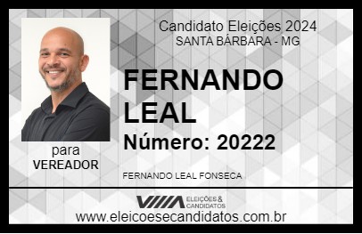 Candidato FERNANDO LEAL 2024 - SANTA BÁRBARA - Eleições