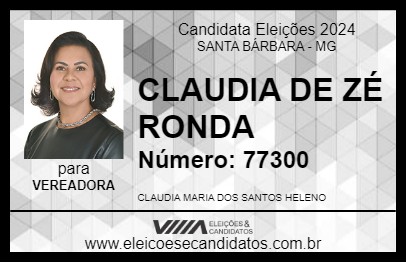 Candidato CLAUDIA DE ZÉ RONDA 2024 - SANTA BÁRBARA - Eleições