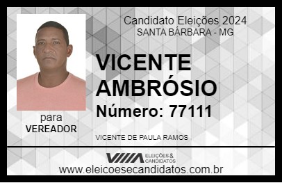 Candidato VICENTE AMBRÓSIO 2024 - SANTA BÁRBARA - Eleições