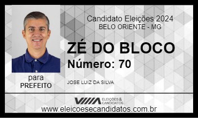 Candidato ZÉ DO BLOCO 2024 - BELO ORIENTE - Eleições