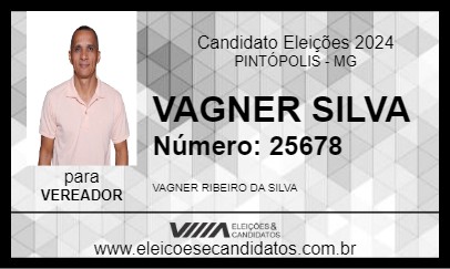 Candidato VAGNER SILVA 2024 - PINTÓPOLIS - Eleições