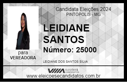 Candidato LEIDIANE SANTOS 2024 - PINTÓPOLIS - Eleições