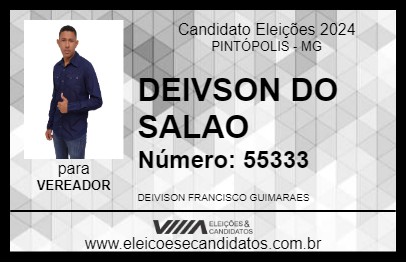 Candidato DEIVSON DO SALAO 2024 - PINTÓPOLIS - Eleições