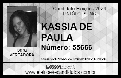 Candidato KASSIA DE PAULA 2024 - PINTÓPOLIS - Eleições