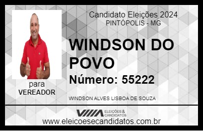 Candidato WINDSON DO POVO 2024 - PINTÓPOLIS - Eleições