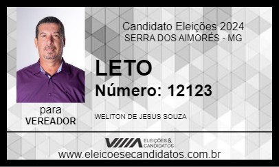 Candidato LETÃO 2024 - SERRA DOS AIMORÉS - Eleições