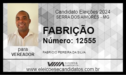 Candidato FABRIÇÃO 2024 - SERRA DOS AIMORÉS - Eleições