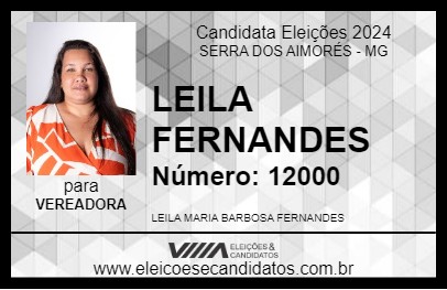 Candidato LEILA FERNANDES 2024 - SERRA DOS AIMORÉS - Eleições