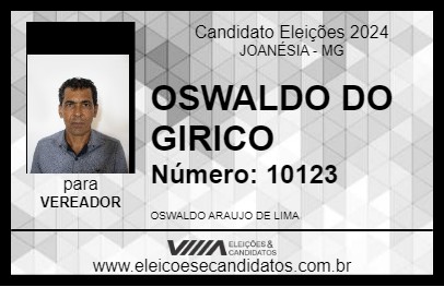 Candidato OSWALDO DO GIRICO 2024 - JOANÉSIA - Eleições