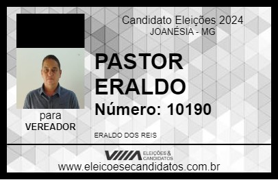 Candidato PASTOR ERALDO 2024 - JOANÉSIA - Eleições