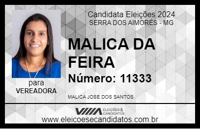 Candidato MALICA DA FEIRA 2024 - SERRA DOS AIMORÉS - Eleições