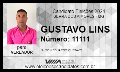 Candidato GUSTAVO LINS 2024 - SERRA DOS AIMORÉS - Eleições