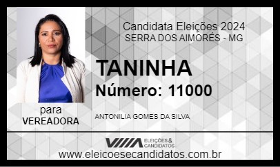 Candidato TANINHA 2024 - SERRA DOS AIMORÉS - Eleições