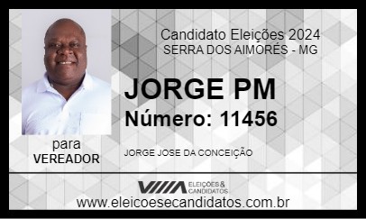 Candidato JORGE PM 2024 - SERRA DOS AIMORÉS - Eleições