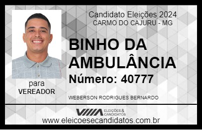 Candidato BINHO DA AMBULÂNCIA 2024 - CARMO DO CAJURU - Eleições