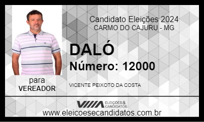 Candidato DALÓ 2024 - CARMO DO CAJURU - Eleições