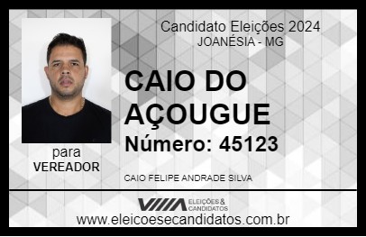 Candidato CAIO DO AÇOUGUE 2024 - JOANÉSIA - Eleições