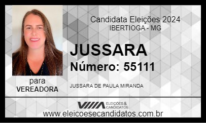 Candidato JUSSARA MIRANDA 2024 - IBERTIOGA - Eleições