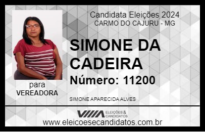 Candidato SIMONE DA CADEIRA 2024 - CARMO DO CAJURU - Eleições