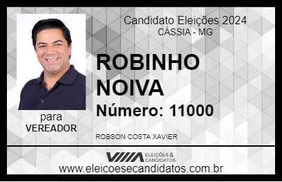 Candidato ROBINHO NOIVA 2024 - CÁSSIA - Eleições