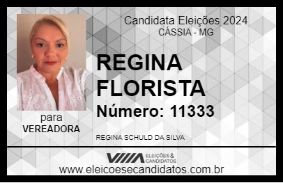 Candidato REGINA FLORISTA 2024 - CÁSSIA - Eleições